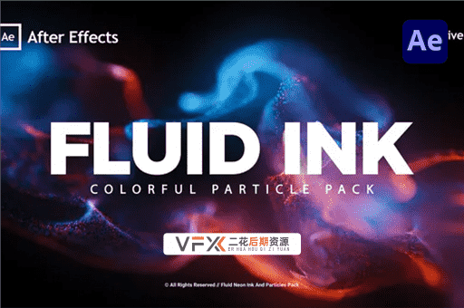 [AE模板] 4K霓虹彩色粒子流体背景动画 Fluid Neon Ink And Particles Pack 支持AE2018+