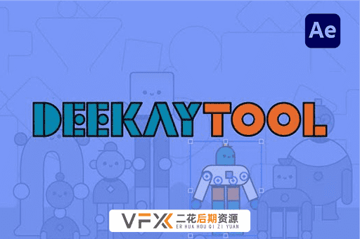 [AE脚本] 二维卡通人物角色骨骼动作绑定MG动画制作工具 Deekay Tool V1.1.5 中文汉化版 Win/Mac