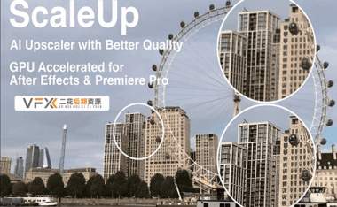[AE/PR插件] 视频无损放大工具 ScaleUP v1.3.0 Mac版