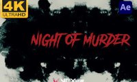 [AE模板] 暗黑系风格电影视频片头 Night Of Murder – Trailer Titles