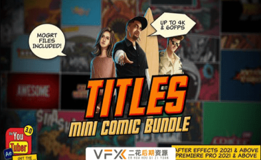 [AE/PR模板] 25组卡通漫画风格文字标题动画 Mini Comic Bundle – Titles